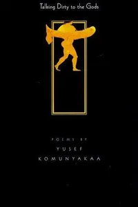 Talking Dirty to the Gods