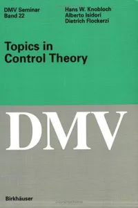 Topics in control theory