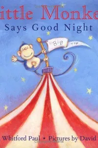 Little Monkey Says Goodnight