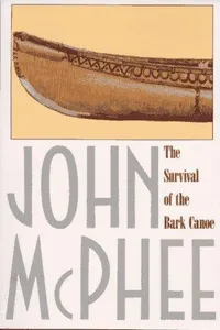 Survival of the Bark Canoe