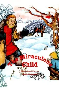 The Miraculous Child