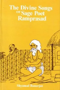 The divine songs of sage poet Ramprasad