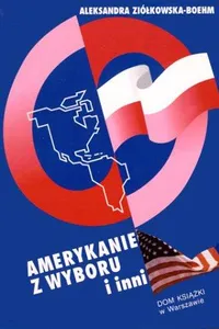 Amerykanie z wyboru i inni