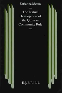 The textual development of the Qumran Community rule