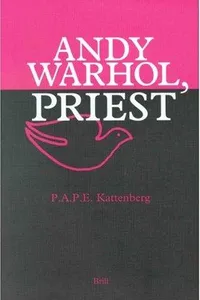 Andy Warhol, Priest