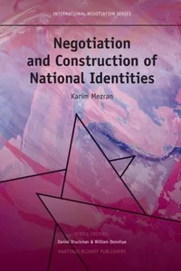 Negotiation and Construction of National Identities