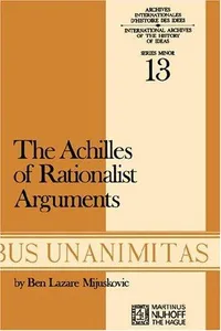 The Achilles of rationalist arguments