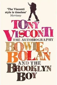 Tony Visconti: The Autobiography