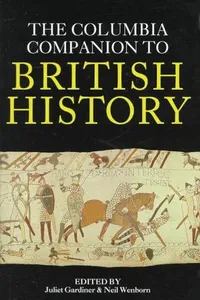 The Columbia companion to British history