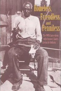 Homeless, friendless, and penniless