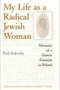 My Life As a Radical Jewish Woman