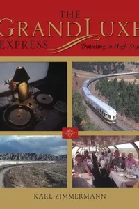 The Grandluxe Express