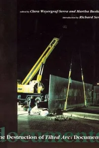 The Destruction of Tilted arc