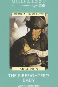 The Firefighter's Baby