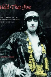 Hold That Pose:Visual Culture in the Late Nineteenth-Century Spanish Periodical