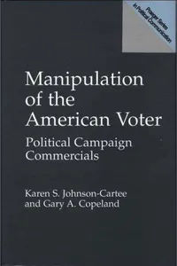 Manipulation of the American voter