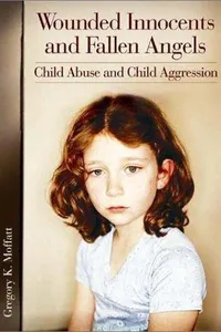 Wounded Innocents and Fallen Angels