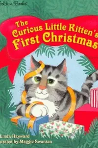 Cover of The curious little kitten's first Christmas