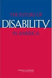 The Future of Disability in America