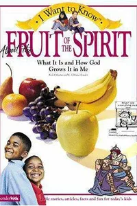 About the fruit of the Spirit
