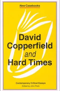 David Copperfield and Hard Times