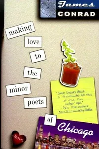 Capa de Making love to the minor poets of Chicago