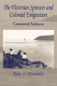The Victorian spinster and colonial emigration