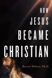 Cover of How Jesus Became Christian