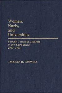 Women, Nazis, and universities