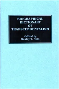 Biographical dictionary of transcendentalism
