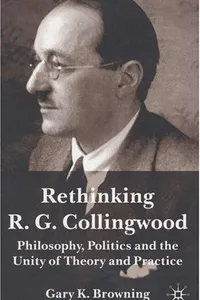 Rethinking R. G. Collingwood