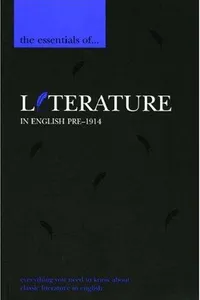 The Essentials of Literature in English Pre-1914 (Essentials of ...)
