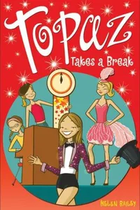 Topaz Takes a Break (Topaz)