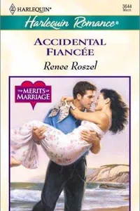 Accidental Fiancee (The Merits Of Marriage)