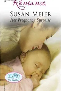 Capa de Her Pregnancy Surprise por Susan Meier