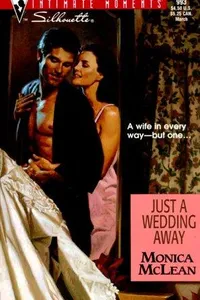 Just a Wedding Away (Conveniently Wed)