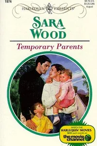 Temporary Parents