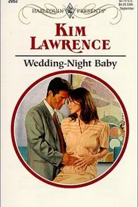 Capa de Wedding Night Baby por Kim Lawrence