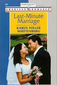 Last - Minute Marriage