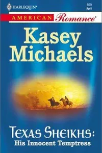 His Innocent Temptress (Texas Sheikhs)