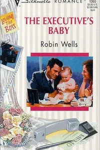 Cover of Executive'S Baby  (Loving The Boss) by Robin Rouse Wells