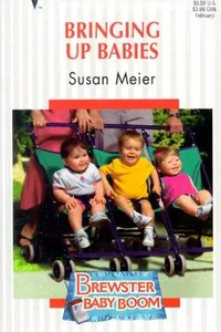 Bringing Up Babies (Brewster Baby Boom)