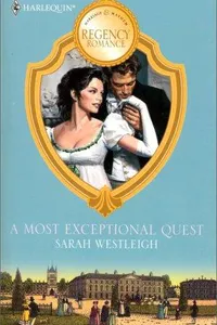 A Most Exceptional Quest
