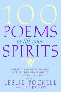 100 Poems to Lift Your Spirits