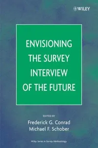 Envisioning the survey interview of the future