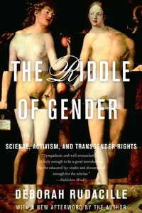 The Riddle of Gender