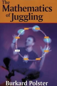 The Mathematics of Juggling