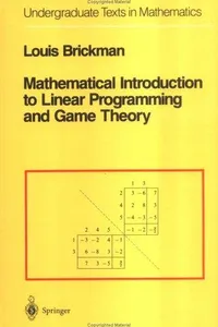 Mathematical introduction to linear programming and game theory