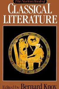The Norton book of classical literature