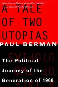 A Tale of Two Utopias